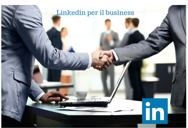 Linkedin per il business un’opportunità per le aziende B2B!